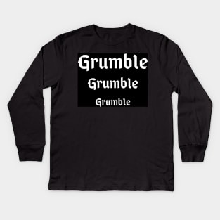 Grumble Grumble Grumble in Black Kids Long Sleeve T-Shirt